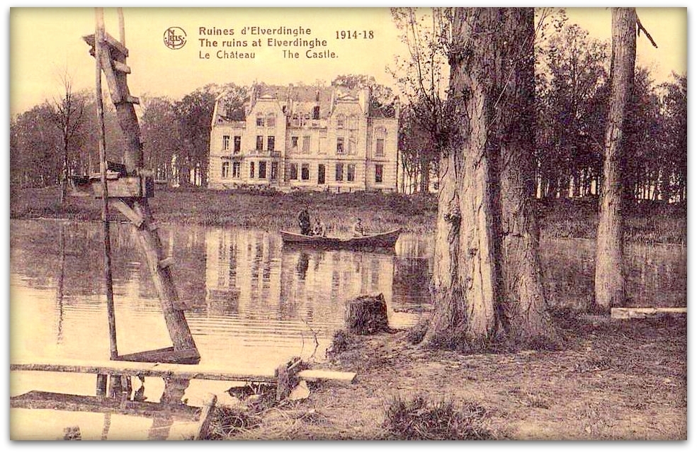 ELVERDINGE " Le Chateau Anno 1914-1918 "
